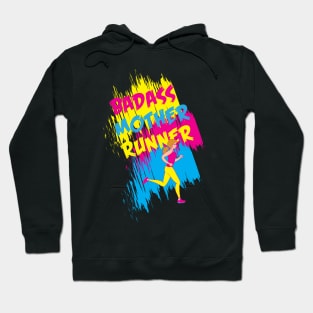 Funny Running Mom Shirts and Gifts - Badass Mother Runner Hoodie